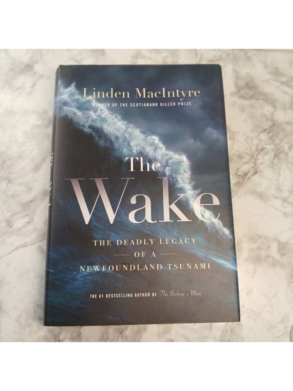 The Wake: The Deadly Legacy of a Newfoundland Tsunami Hardcover Canadian History